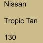 Preview: Nissan, Tropic Tan, 130.